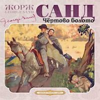 Чертово болото - Жорж Санд - Hörbuch