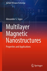 Multilayer Magnetic Nanostructures - Alexander S. Sigov - E-Book