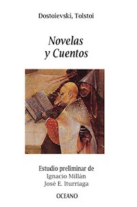 Novelas y cuentos - Fiodor Dostoievski - E-Book