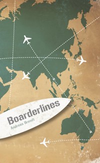 Boarderlines 1 - Andreas Brendt - E-Book