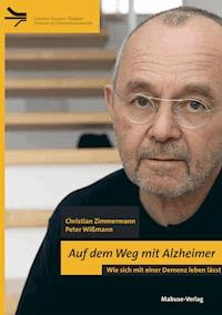 Auf dem Weg mit Alzheimer - Christian Zimmermann - E-Book