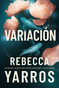 Variación - Rebecca Yarros - E-Book