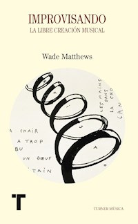 Improvisando - Wade Matthews - E-Book