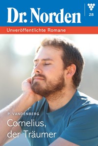 Cornelius –  der Träumer - Patricia Vandenberg - E-Book