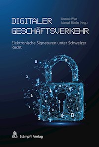 Digitaler Geschäftsverkehr - Dominic Wyss - E-Book
