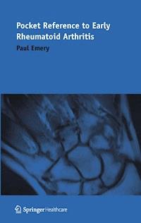 Pocket Reference to Early Rheumatoid Arthritis - Paul Emery - E-Book