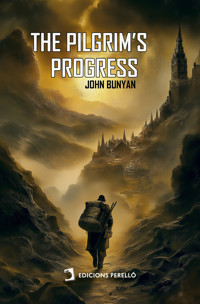 The Pilgrim's Progress - Bunyan John - E-Book