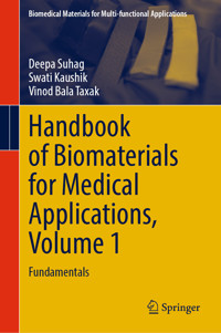 Handbook of Biomaterials for Medical Applications, Volume 1 - Deepa Suhag - E-Book