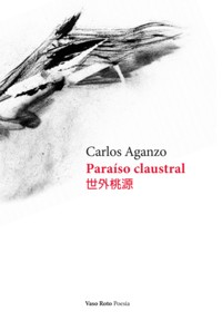 Paraíso claustral - Carlos Aganzo - E-Book
