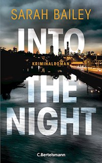 Into the Night - Sarah Bailey - E-Book