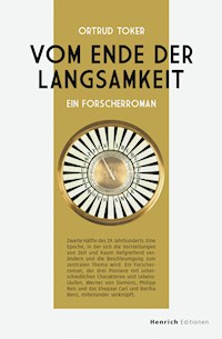 Vom Ende der Langsamkeit - Ortrud Toker - E-Book