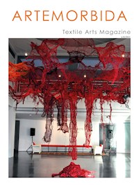 ArteMorbida Textile Arts Magazine - 02 2021 EN - Autori vari - E-Book