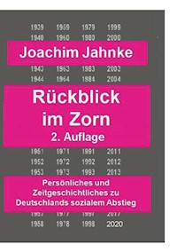 Rückblick im Zorn - Neuauflage - Joachim Jahnke - E-Book