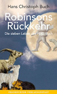 Robinsons Rückkehr - Hans Christoph  Buch - E-Book