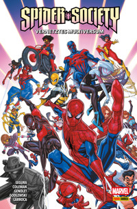 SPIDER-SOCIETY - VERNETZTES MULTIVERSUM - Alex Segura - E-Book
