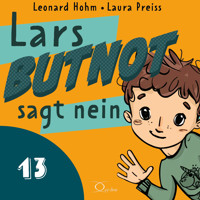 Lars BUTNOT sagt nein - Leonard Hohm - Hörbuch