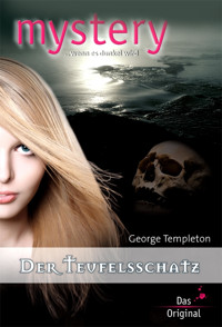 Der Teufelsschatz - GEORGE TEMPLETON - E-Book