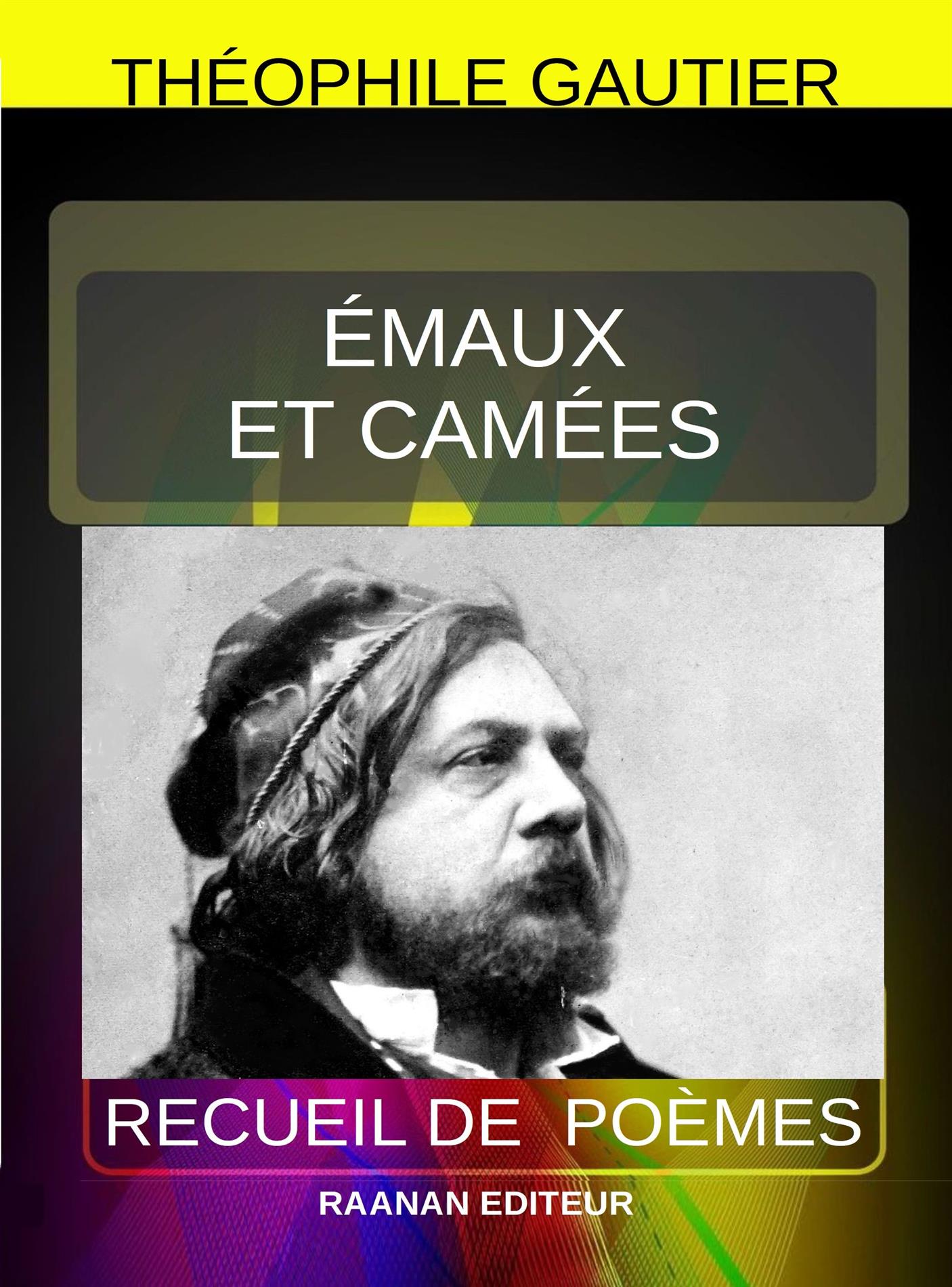 Émaux et Camées - Théophile Gautier - E-Book