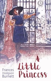 A Little Princess - Frances Burnett - E-Book