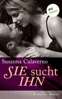 SIE sucht IHN - Susanna Calaverno - E-Book