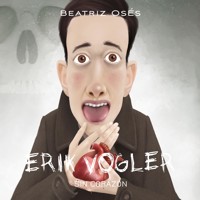 Erik Vogler: Sin corazón - Beatriz Osés García - Hörbuch