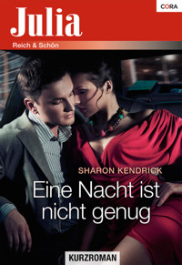 Eine Nacht ist nicht genug - Susan Napier - E-Book