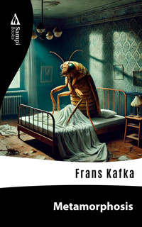 Metamorphosis - Frans Kafka - E-Book