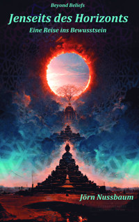 Jenseits des Horizonts - Jörn Nußbaum - E-Book