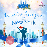 Winterherzen in New York - New York Winter Romance, Band 1 (ungekürzt) - Jani Friese - Hörbuch