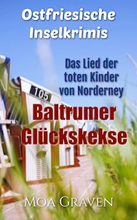 Ostfriesische Inselkrimis - Moa Graven - E-Book