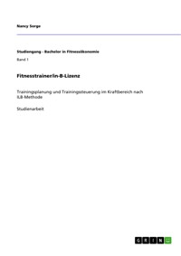 Fitnesstrainer/in-B-Lizenz - Nancy Sorge - E-Book
