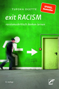 exit RACISM - Tupoka Ogette - E-Book