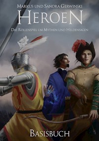 Heroen - Markus Gerwinski - E-Book