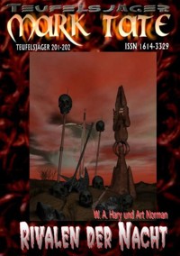 TEUFELSJÄGER 201-202: „Rivalen der Nacht“ - W. A. Hary - E-Book