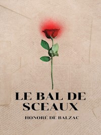 Le Bal de Sceaux - Honoré de Balzac - E-Book