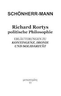 Richard Rortys politische Philosophie - Hans-Martin Schönherr-Mann - E-Book