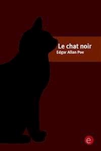 Le chat noir - Edgar Allan Poe - E-Book