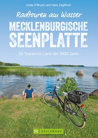 Radtouren am Wasser Mecklenburgische Seenplatte - Linda O'Bryan - E-Book