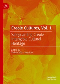 Creole Cultures, Vol. 1 - - E-Book