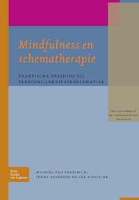 Mindfulness en schematherapie - M. van Vreeswijk - E-Book