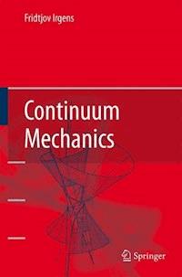 Continuum Mechanics - Fridtjov Irgens - E-Book