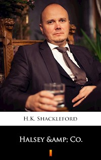 Halsey & Co. - H.K. Shackleford - E-Book