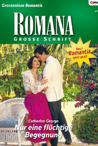 Nur eine flüchtige Begegnung - CATHERINE GEORGE - E-Book