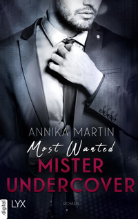Most Wanted Mister Undercover - Annika Martin - E-Book