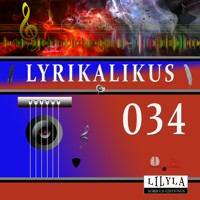 Lyrikalikus 034 - Johann Wolfgang von Goethe - Hörbuch