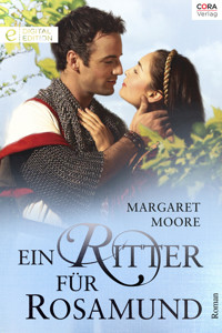 Ein Ritter für Rosamund - MARGARET MOORE - E-Book