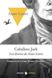 Caballero Jack - Anne Lister - E-Book