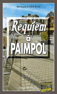 Requiem à Paimpol - Bernard Enjolras - E-Book