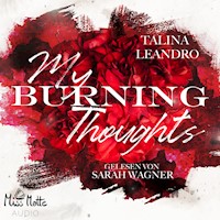 My burning Thoughts - Talina Leandro - Hörbuch