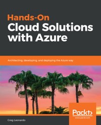 Hands-On Cloud Solutions with Azure - Greg Leonardo - E-Book